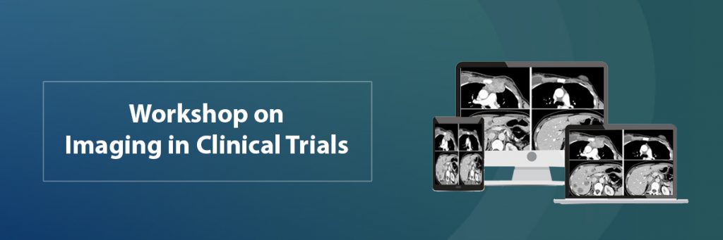 Workshop on Imaging in Clinical Trials