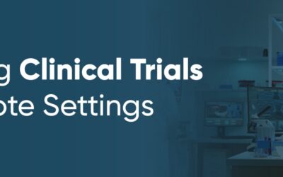 Conducting Clinical Trials in Remote Settings – Challenges and Solution