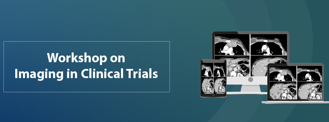 Workshop on Imaging in Clinical Trials